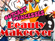 Outcast Princesses Beauty Makeover
