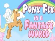 Pony Fly in a fantasy world