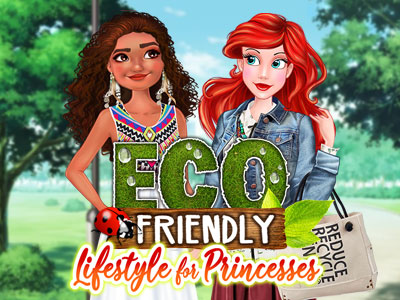 Eco-Friendly Lifestyle for Princesses